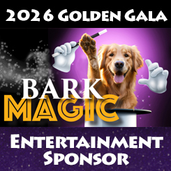 *Golden Gala Entertainment Sponsor (The entire amount of this donation is tax deductible)